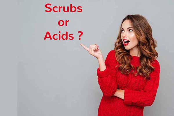 Exfoliators: Face Scrubs vs Acids – How to Choose Right
